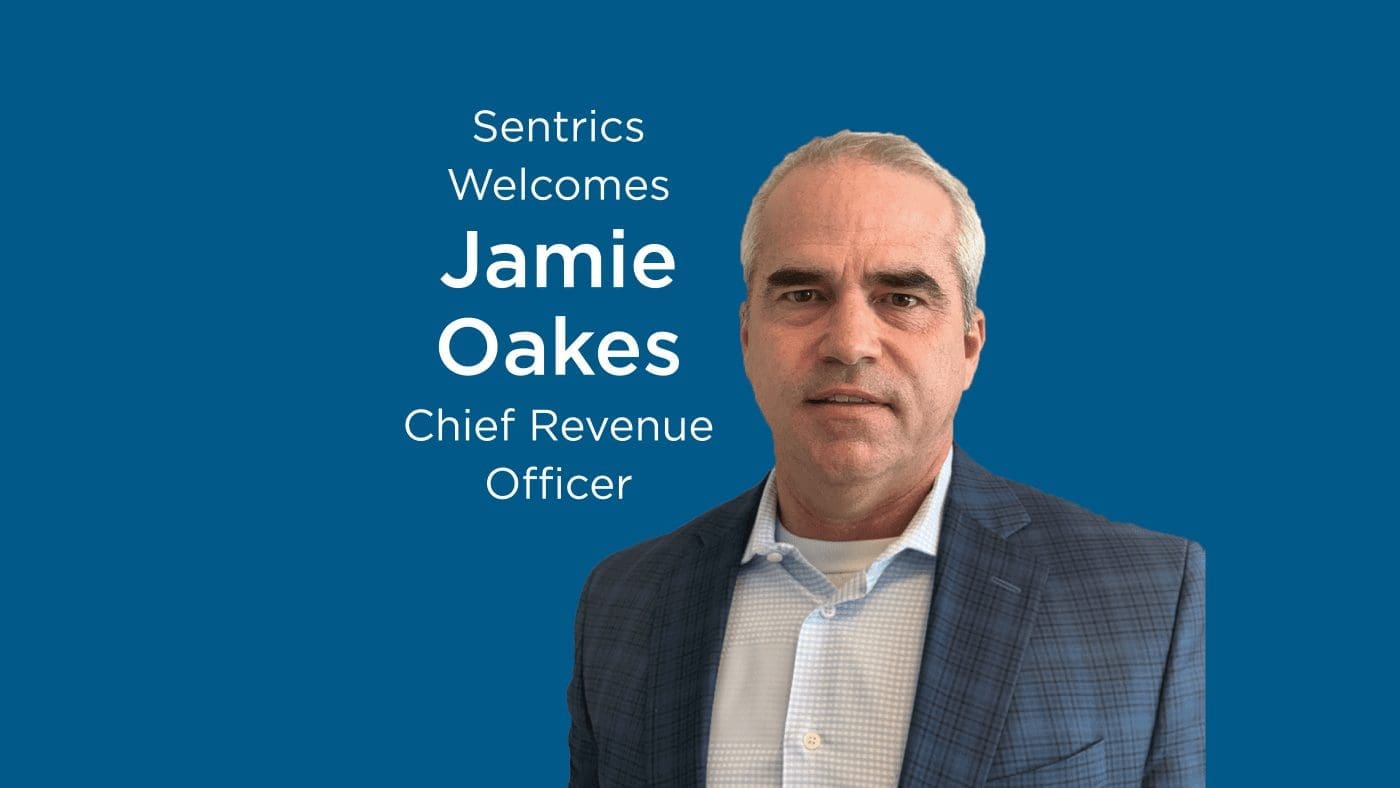 Sentrics Expands Leadership Team to Further Accelerate Growth